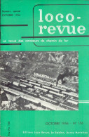 Loco-revue/La Revue Des Amateurs De Chemin De Fer/Octobre 1956 - Numéro Spécial - N° 156 - Modélisme