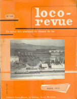 Loco-revue/La Revue Des Amateurs De Chemin De Fer/Mars 1957 - N° 160 - Modellismo