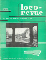 Loco-revue/La Revue Des Amateurs De Chemin De Fer/Avril 1957 - N° 161 - Model Making