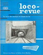 Loco-revue/La Revue Des Amateurs De Chemin De Fer/Aout 1957 - Numéro Spécial - N° 165 - Model Making