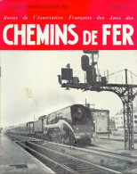 Revue De L´Association Française Des Amis Des Chemins De Fer/Septembre-Octobre 1956 - N° 200 - Chemin De Fer & Tramway