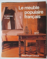 Le Meuble Populaire Français / G. Janneau J. Fréal   -  Tome 1 - Bricolage / Technique