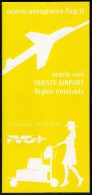 # TRIESTE AIRPORT TIMETABLE SUMMER 2014 Leaflet Aviation Flight Horaire Flugplan Orario Indicateur Calendario Venezia - Horarios