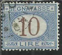 ITALIA REGNO ITALY KINGDOM 1870 - 1874 SEGNATASSE TAXES DUE TASSE CIFRA NUMERAL LIRE 10 TIMBRATO USED - Taxe