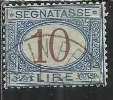 ITALIA REGNO ITALY KINGDOM 1870 - 1874 SEGNATASSE TAXES DUE TASSE CIFRA NUMERAL LIRE 10 TIMBRATO USED - Taxe