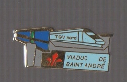 Pin's TGV Nord / Viaduc De Saint André (qualité Zamac) - TGV