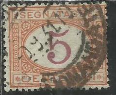 ITALIA REGNO ITALY KINGDOM 1890 - 1894 SEGNATASSE DEL 1870 TAXES DUE TASSE CIFRA NUMERAL CENT. 5 TIMBRATO USED - Segnatasse