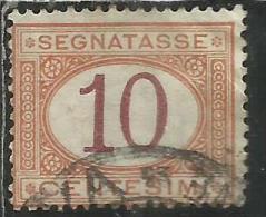 ITALIA REGNO ITALY KINGDOM 1890 - 1894 SEGNATASSE DEL 1870 TAXES DUE TASSE CIFRA NUMERAL CENT. 10 TIMBRATO USED - Strafport