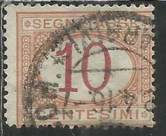 ITALIA REGNO ITALY KINGDOM 1890 - 1894 SEGNATASSE DEL 1870 TAXES DUE TASSE CIFRA NUMERAL CENT. 10 TIMBRATO USED - Strafport