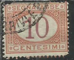 ITALIA REGNO ITALY KINGDOM 1890 - 1894 SEGNATASSE DEL 1870 TAXES DUE TASSE CIFRA NUMERAL CENT. 10 TIMBRATO USED - Taxe