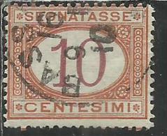 ITALIA REGNO ITALY KINGDOM 1890 - 1894 SEGNATASSE DEL 1870 TAXES DUE TASSE CIFRA NUMERAL CENT. 10 TIMBRATO USED - Strafport