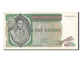 Billet, Zaïre, 10 Zaïres, 1981, 1981-01-04, SUP+ - Zaire