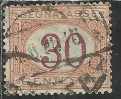 ITALIA REGNO ITALY KINGDOM 1890 - 1894 SEGNATASSE DEL 1870 TAXES DUE TASSE CIFRA NUMERAL CENT. 30 TIMBRATO USED - Portomarken