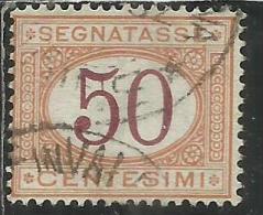 ITALIA REGNO ITALY KINGDOM 1890 - 1894 SEGNATASSE DEL 1870 TAXES DUE TASSE CIFRA NUMERAL CENT. 50 TIMBRATO USED - Strafport