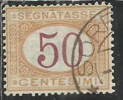 ITALIA REGNO ITALY KINGDOM 1890 - 1894 SEGNATASSE DEL 1870 TAXES DUE TASSE CIFRA NUMERAL CENT. 50 TIMBRATO USED - Strafport