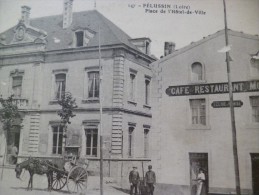 CPA Pélussin.Place De L'hotel De Ville Café Restaurant - Pelussin