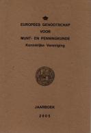 Europees Genootschap Voor Munt- En Penningkunde - Jaarboek 2005 - Autres & Non Classés