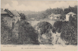 ALBY-sur-CHERAN Le Pont Neuf - Alby-sur-Cheran