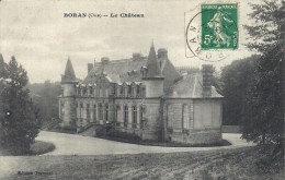 PICARDIE - 60 - OISE - BORAN  SUR OISE Près LYS CHANTILLY - Le Château - Boran-sur-Oise