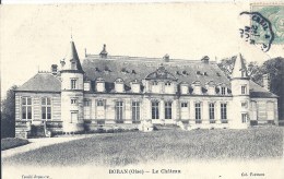 PICARDIE - 60 - OISE - BORAN  SUR OISE Près LYS CHANTILLY - Le Château - Boran-sur-Oise