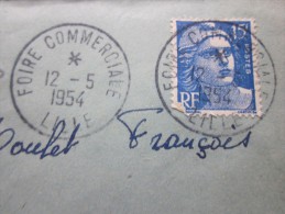 1954 Lettre Avec Cachet à Date Provisoire De La Foire Commerciale De LILLE Nord Ur Marianne De Gandon Pour Marseille - Cachets Provisoires