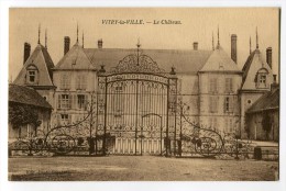 Ref 194 - VITRY-la-VILLE - Le Château - Vitry-la-Ville