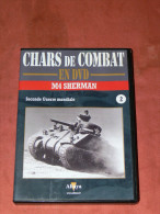 CHARS DE COMBAT EN DVD " M4 SHERMAN  " N°2   GUERRE MONDIALE  WW2 1939/45 - Dokumentarfilme