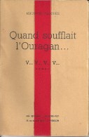MAURICE GAUCHEZ (CHIMAY) - Quand Soufflait L'ouragan. - V..V..V..V.. - N° 3 / 5 - 08/1948 - RARE DOCUMENT - SUPERBE ETAT - Belgische Autoren