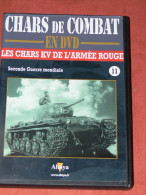 CHARS DE COMBAT EN DVD  " LES CHARS KV DE L ARMEE ROUGE  "     N° 11  GUERRE MONDIALE  WW2 1939/45 - Dokumentarfilme