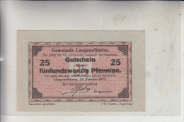 8831 LANGENALTHEIM, Notgeld 25 Pfg. 27.02.1917, Gute Erhaltung - Gunzenhausen