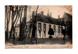 Canton Châteauneuf En Thymerais A Thimert Gâtelles Vue Sur Le Vieux Chateau Edit Foucault - Châteauneuf