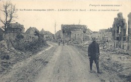 PICARDIE - 60 - OISE - LASSIGNY - 1917 -Effet Du Bombardement - Lassigny