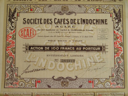 Magnifique Action Décorée. Société Des Cafés De L'Indochine. Action De 100 Francs - Asien