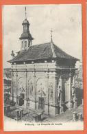 N14/304, Fribourg, La Chapelle De Lorette, Circulée 1912 - Chapelle