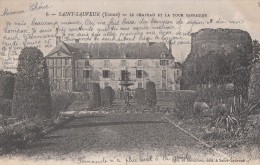 1904 SAINT SAVEUR LE CHATEAU ET LA TOUR SARRAZINE - Saint Sauveur En Puisaye