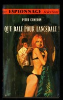 " QUE DALLE POUR LANGSDALE ", De Peter CAMERON - Edition GERFAUT- Espionnage - N° 17. - Otros & Sin Clasificación