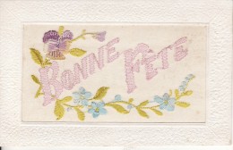 Carte Postale Fantaisie BRODEE "Bonne Fête" Avec FLEUR-Pensée Et Miosotis-VOIR 2 SCANS - - Ricamate