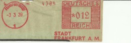 ALEMANIA FRANKFURT RECORTE FRANQUEO MECANICO 1939 STADT FRANKFURT AM - Maschinenstempel (EMA)