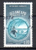 FRANCE. N°1666 Oblitéré De 1971. OCEANEXPO'71. - Submarinos
