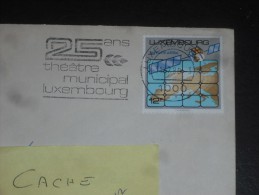 LETTRE LUXEMBOURG AVEC YT 1168 -SATELLITE TELEVISION ASTRA - FLAMME THEATRE MUNICIPAL - - Storia Postale