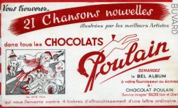 * BUVARD PUBLICITAIRE - 21 Chansons Nouvelles Dans Tous Les CHOCOLATS POULAIN...MA PETITE FOLIE - Cocoa & Chocolat