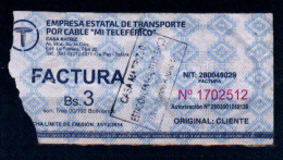 Bolivia 2014 Boleto-factura De La Empresa Estatal De Transporte Por Cable "Mi Teleferico". Escaso - Autres & Non Classés