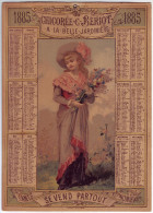 Magnifique Calendrier. Chicorée C.Beriot. A La Belle Jardière. 1885 - - Big : ...-1900