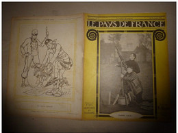 1914 JOURNAL De GUERRE(Le Pays De France):Nos Aviateurs;Tirailleur Algérien,sénégal;TOMMY;Dannemarie;Poilus-cyclistes - French