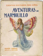 10128. Libro Cuento Ilustrado AVENTURAS De MARMOLILLO, Editorial Sopena Barcelona - Libros Infantiles Y Juveniles