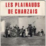 Les PLAINAUDS De CHARZAIS (Vendée) (33 Tours 17 Cm) - Música Del Mundo