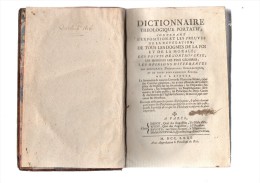 Dictionnaire Théologique Portatif,contenant L'exposition Et Les Preuves De La Révélation Etc..VIII-677 Pages.1771. - 1701-1800