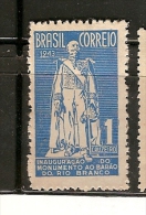 Brazil * & Inauguração Do Monumento Ao Barão Do Rio Branco 1944 (417) - Ongebruikt
