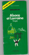 Guide Du Pneu Michelin  ALSACE Et LORRAINE Vosges 1986 - Michelin (guias)