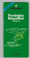 Guide Du Pneu Michelin  Pyrénées Roussillon Albigeois 1989 - Michelin-Führer